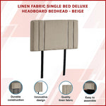 Classic Linen Fabric Single Bed Deluxe Headboard - Beige
