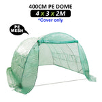 Dome Tunnel 400Cm Garden Greenhouse Shed Pe Cover Only