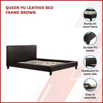 Queen PU Leather Bed Frame Brown