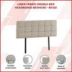 Linen Fabric Double Bed Deluxe Headboard Bedhead - Beige