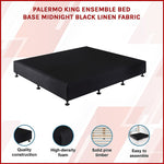 King Ensemble Bed Base Midnight Black Linen Fabric