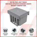 2X 15L Pull Out Trash Bin - Dual Kitchen Garbage Waste Cabinet