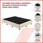 Palermo King Single Ensemble Bed Base Platinum Natural Sand Linen Fabric