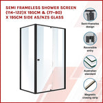 Semi Frameless Shower Screen (114~122)X 195Cm & (77~80)X 195Cm Side As/Nzs Glass